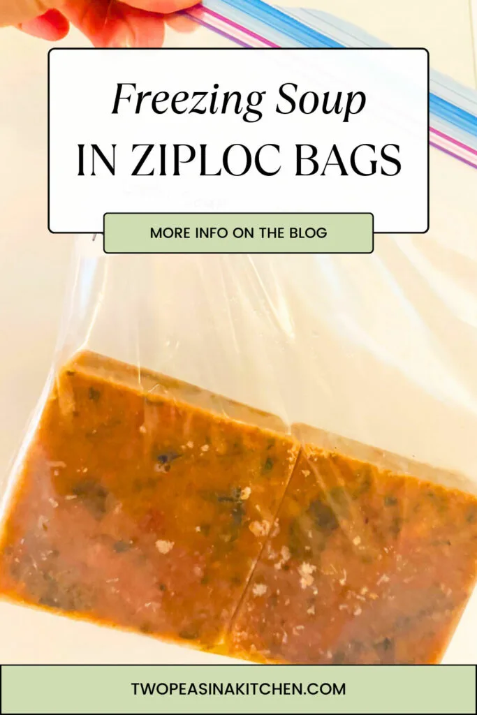 can-you-freeze-soup-ziploc-bags